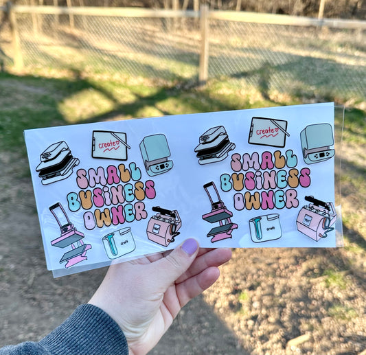 Small Business Owner | UV DTF Can Cup Wrap - Ready to Apply