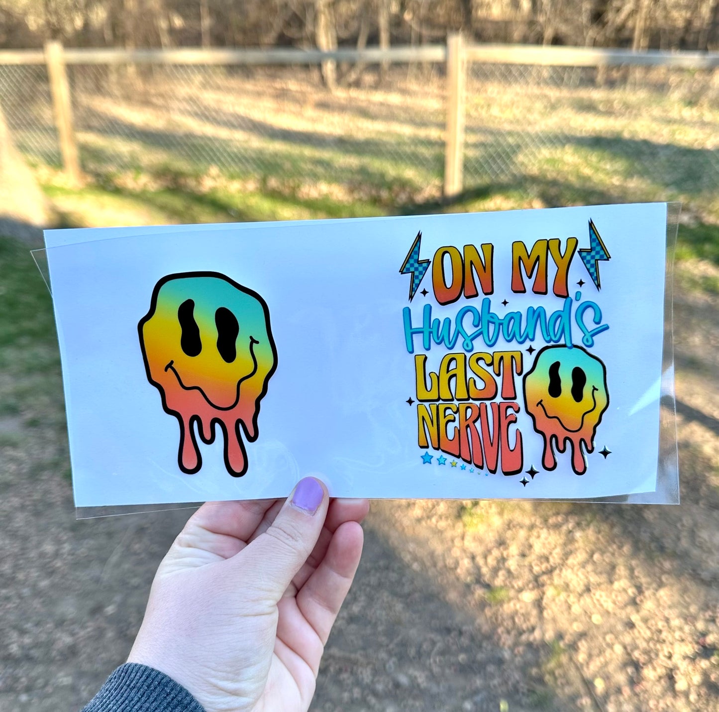 On My Husband's Last Nerve | UV DTF Can Cup Wrap | Ready to Apply