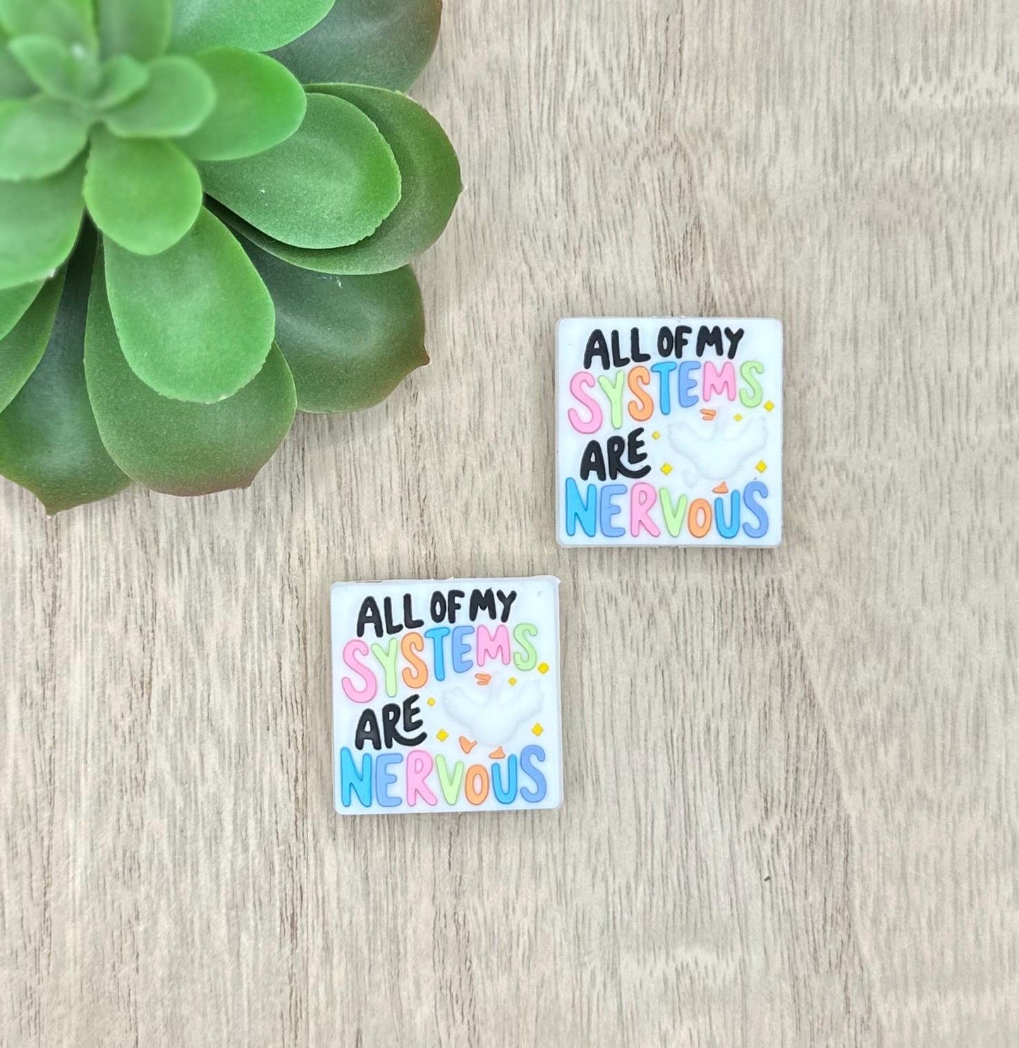 All of my Systems are Nervous PVC Focal Beads