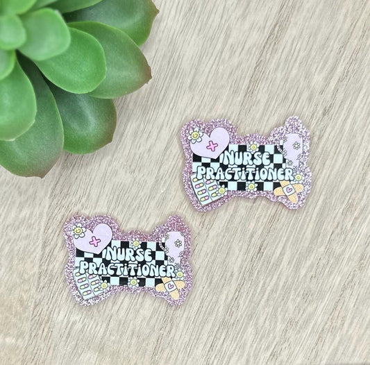 Nurse Practitioner Healthcare Worker | Acrylic Flat Back Planar