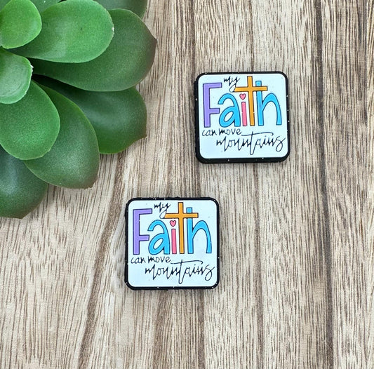 My Faith Can Move Mountains | Christian Silicone Focal Beads