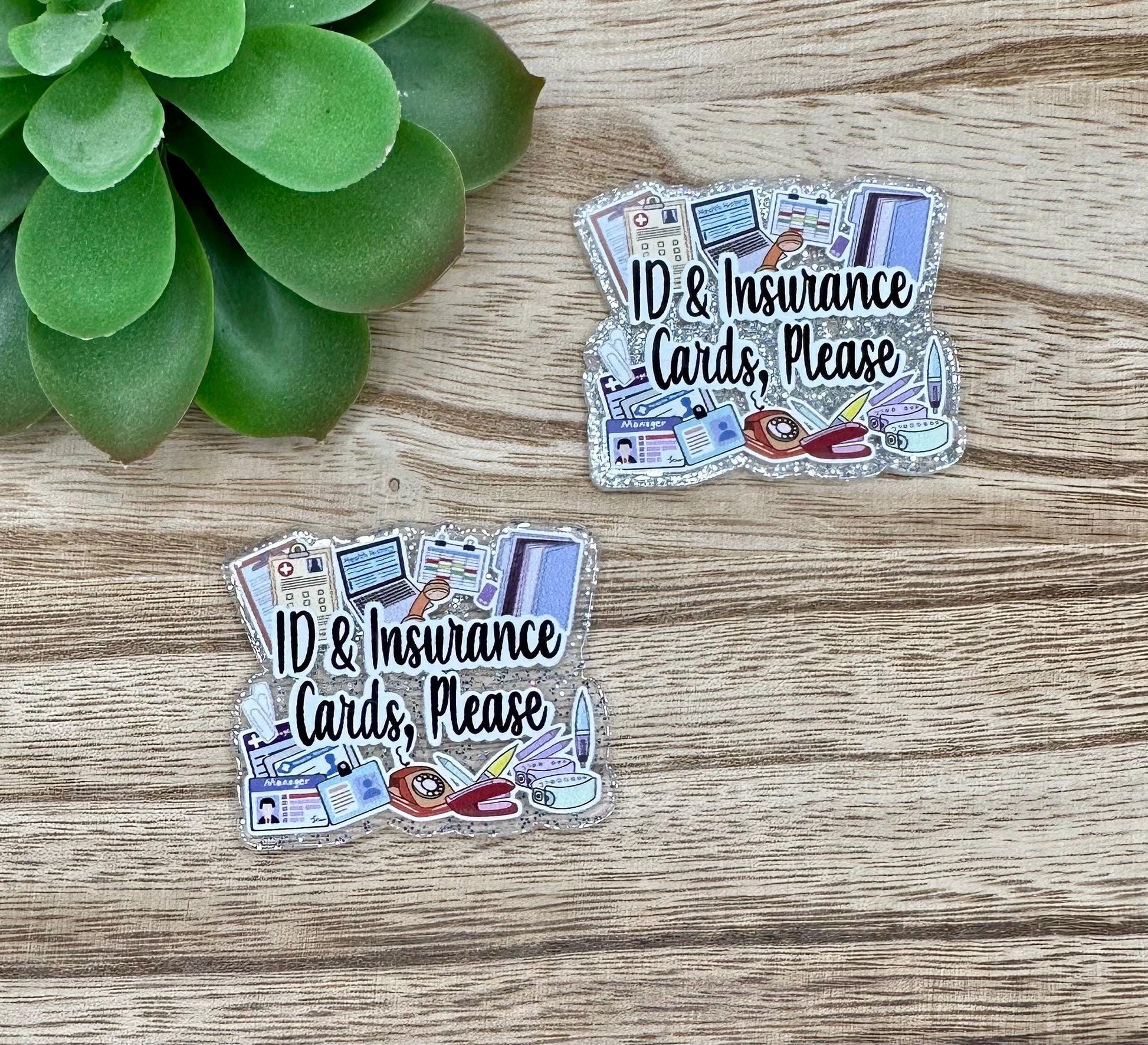 Front Desk Healthcare | ID and Insurance Card Please | Acrylic Flat Back Planar
